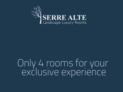 Bed & Breakfast Serre Alte Landscape Luxury Rooms