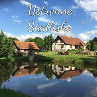 Agroturismo Ustronne Siedlisko